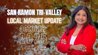 🎥 October 2025 Real Estate Market Update | East Bay & San Ramon Tri-Valley 🍁