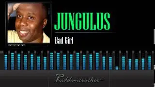 Jungulus - Bad Girl [Soca 2015]