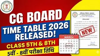 CG Board Time Table 2026: Class 5th to 8th | CG Board 5vi 8vi Time Table 2026