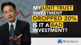 My Unit Trust investment dropped 20%, is it a bad investment?