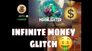 (PS4) MOONLIGHTER - Infinite Money Glitch !!