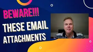 DANGER!!! Beware these two kinds of email attachment.