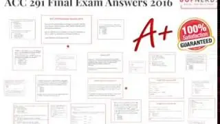 ACC 291 Final Exam Answers 2016