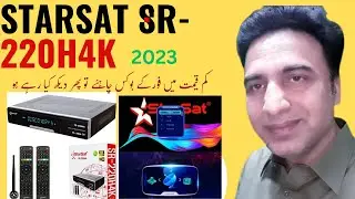 StarSat SR-220H4K Unboxing Review 2023 Model Satellite Receiver 🔥 || Price in Pakistan | Csking Tech
