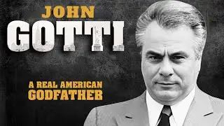 John Gotti : The Teflon Don of the Mafia