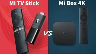 Mi TV Stick vs Mi Box 4k Full Comparison | Which one to Buy | Mi tv stick vs Mi Box 4x Full Review