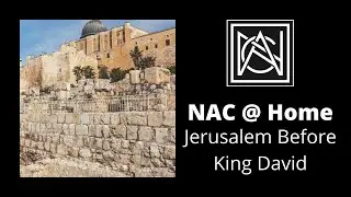 Historian Discusses Jerusalem Before King David