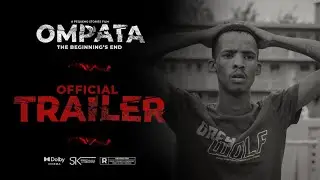 Омпата: Начало и конец | Официальный трейлер
