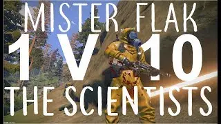 RUST: I 1v10 The Scientists