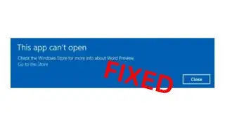 How to Fix This App: Can't Open in Windows 10/11
