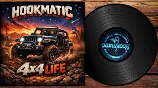 4x4 Life – Hookmatic | Jeep Life Bass Anthem | Mud, Music & Freedom