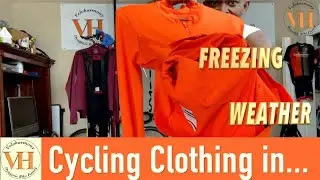 Freezing weather Cycling Clothing Guide - 7ºCelsius & below (45ºF & Below)