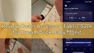 Review Owlet Accessory Fabric Sock for Dream Sock Baby Monitor, Fits Babies 0 to 18 Months, Dusty Ro