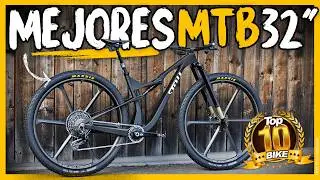 TOP 10 MTB de 32” 🚵‍♂️ ¿El futuro del Mountain Bike ya está aquí? | Javier Bañón Izu