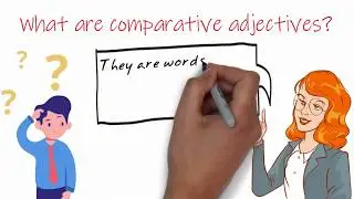 Comparison - Comparative Adjectives