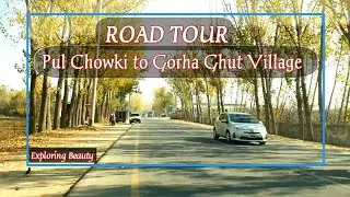 Pul Chowki to Goraha Ghut Village ! On Swat Road Exploring the Beauty of  This Road, Malakand  Swat