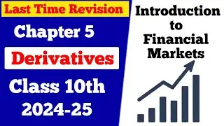 Last Time Revision | Chapter 5 | Class 10th fmm 2024-25 | #fmm #class10 #finance