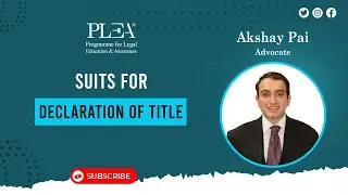 Suits for Declaration of Title by Akshay Pai