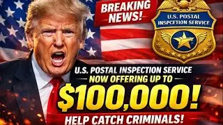US Postal Inspection Service Now Offering Up to $100,000 &mdash; Help Catch Criminals!