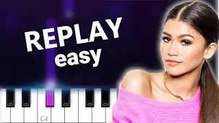 Zendaya - Replay  EASY PIANO TUTORIAL