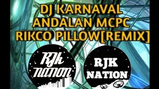 DJ ANDALAN MCPC BY RIKCO PILLOW RIMEX