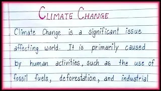 Essay on Climate Change in English| About Climate Change| Climate Change Essay|