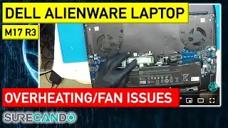 Dell Alienware M17 R3: Fix Noisy Fan, Stop Crashes, Overheating! RAM Test & Inspection
