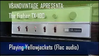 #Fisher #Thefisher The Fisher TX100 Amplifier Test | Playing Yellowjackets FLAC audio