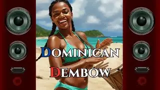 Turn Up the Heat With This Dominican Dembow Banger!