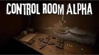 Control Room Alpha Horror Short Gameplay