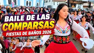 Baile de las Comparsas en Baños - Cuenca 2026
