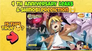 NxB NV :4th Anniversary Leaks & Shinobies Prediction | Date Confirmed ? | Naruto x Boruto