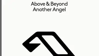 Above & Beyond - Another Angel (Extended Mix)