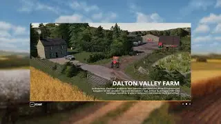 FS19 Dalton Valley Farm Fly Thru