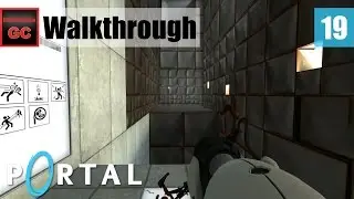 Portal [#19] - Chamber 18 || Walkthrough