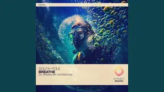 Breathe (Extended Mix)