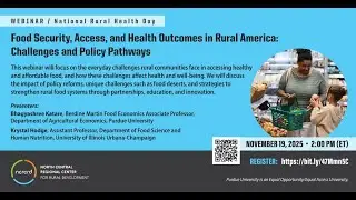 Food Security, Access, and Health Outcomes in Rural America: Challenges and Policy Pathways