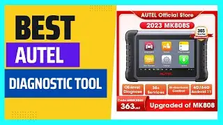 Top Best Autel Car Diagnostic Tools