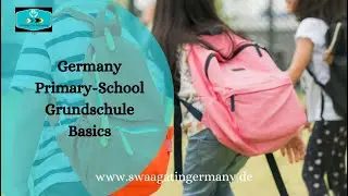 Germany: Primary School (Grundschule) Basics