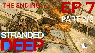 Surviving 100 Days in Stranded Deep (Hardest Mode) EP 7 Part 2/2