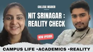 NIT Srinagar: Honest Student Review | Is it WORTH it ? 