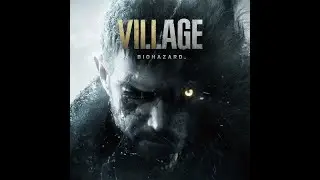 バイオハザード ヴィレッジ　＃2