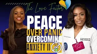 Peace Over Panic Overcoming Anxiety II With Dr Kemi Shodunke #peaceoverpanic #peace