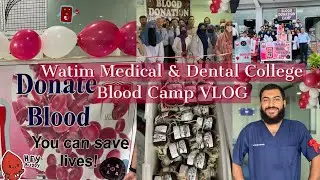 Blood Camp in Watim Medical & Dental College | Massive Blood Donation via @medicosaidsociety5152