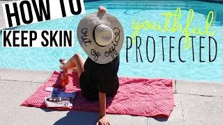 DAILY LIFE : HOW I KEEP MY SKIN YOUTHFUL AND PROTECTED | SCCASTANEDA