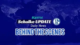 Schalke Update Behind the scenes, FAQs, Update, Ziele, Kritik und Verbesserungen