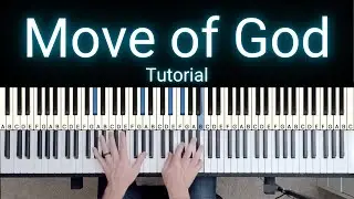 Move of God - SEU Worship [Piano Tutorial]