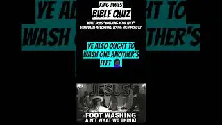 WASH YOUR FEET&rdquo; MEANS SEX?! | What The Church Never Told You