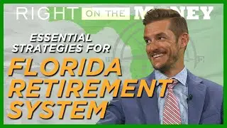 Florida Retirement System &ndash; Essential Strategies