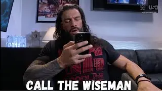 Call The Wiseman || Roman Reigns Fails to Get Paul Heyman on the Phone